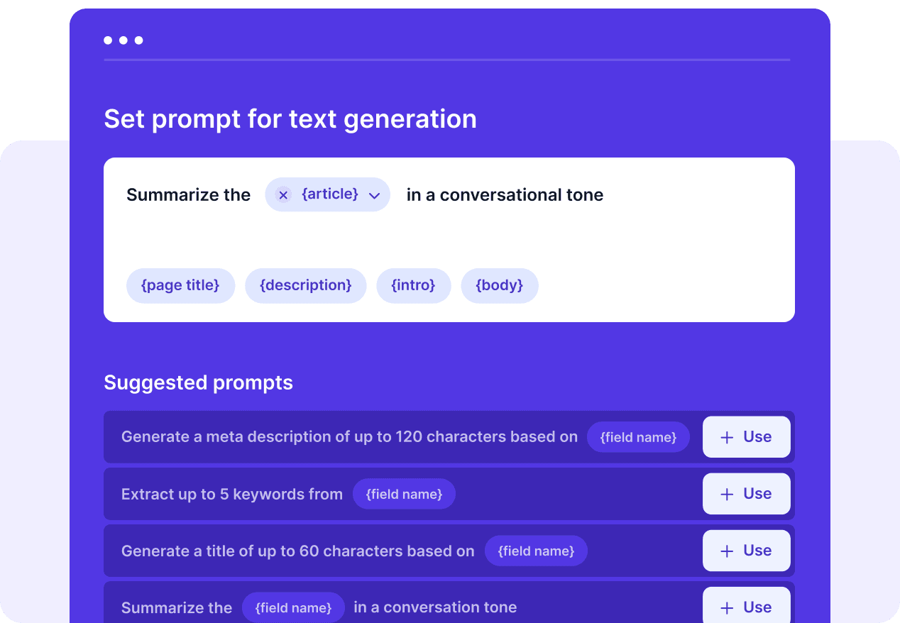 Set prompt for text generation. It describes a stylised desktop UI where a prompt builder allows summarizing an article in a conversational tone, with editable tokens and placeholder fields, followed by suggested prompts for meta description, keywords extraction, and title generation based on a chosen field.