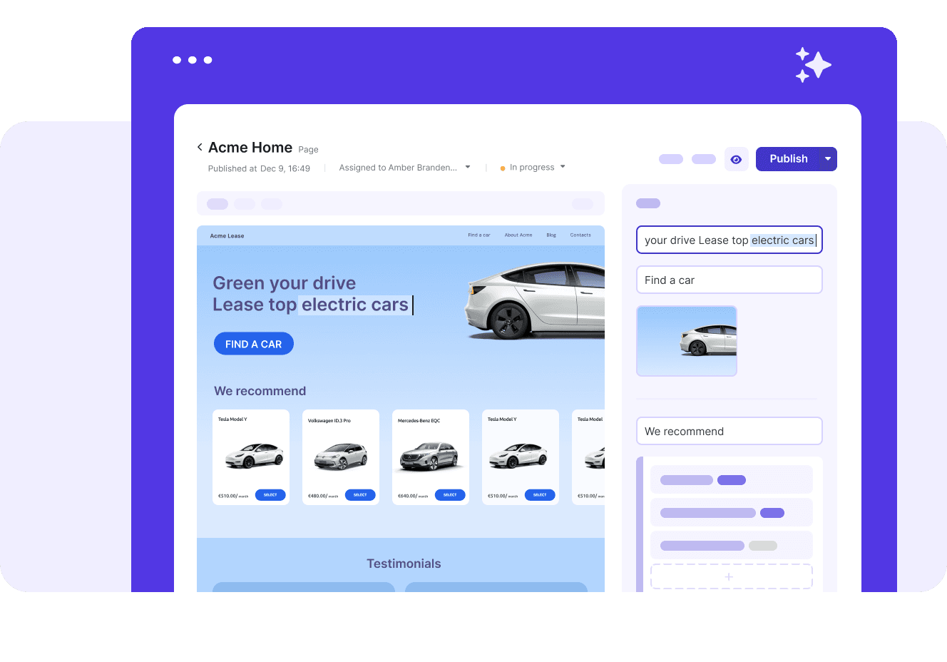 Acme Home is identified as a page in a stylised content management interface, with a header showing status details and a prominent Publish button. The main workspace presents a live preview of an electric car leasing site, featuring a pale blue hero section with the headline “Green your drive Lease top electric cars,” a blue FIND A CAR button, a car image, and a We recommend section with car cards and testimonials.